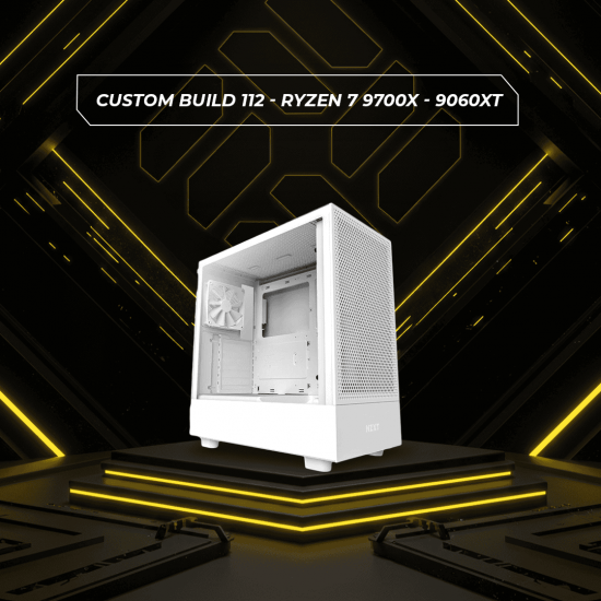Custom Build 112 - Ryzen 7 9700X - 9060XT