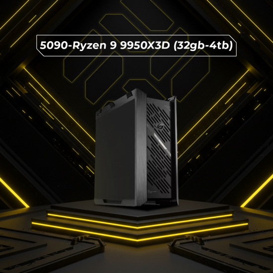 5090-Ryzen 9 9950X3D (32gb-4tb) GX601S v4.5 5090-Ryzen 9 9950X3D (32gb-4tb) GX601S v4.5