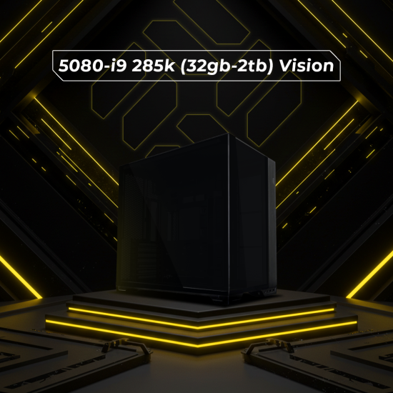 5080-i9 285k (32gb-2tb) Vision Black v4.6